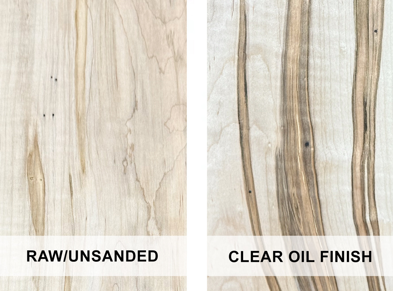 Ambrosia Maple - example of raw wood and with a clear oil finish